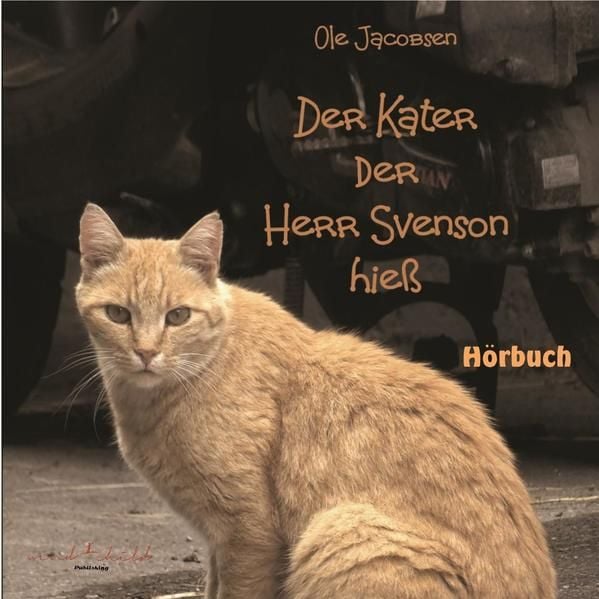 Produktbild: Der Kater, der Herr Svensson hie&szlig;
