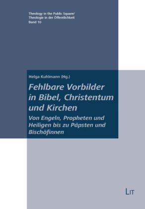 Produktbild: Fehlbare Vorbilder in Bibel, Christentum und Kirchen