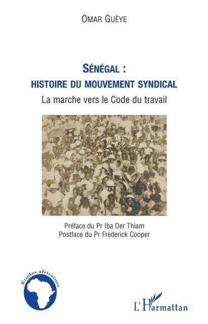 Produktbild: Senegal : histoire du mouvement syndical