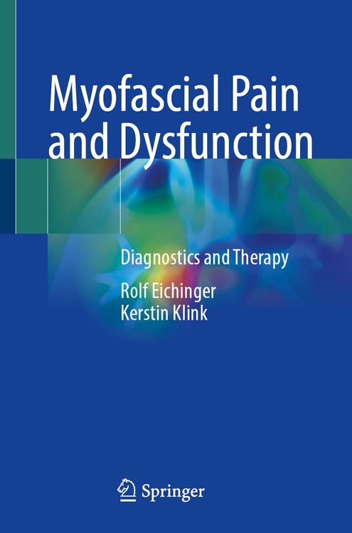 Produktbild: Myofascial Pain and Dysfunction