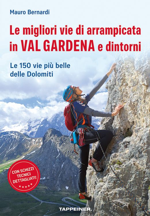Produktbild: Le migliori vie di arrampicata in Val Gardena e dintorni