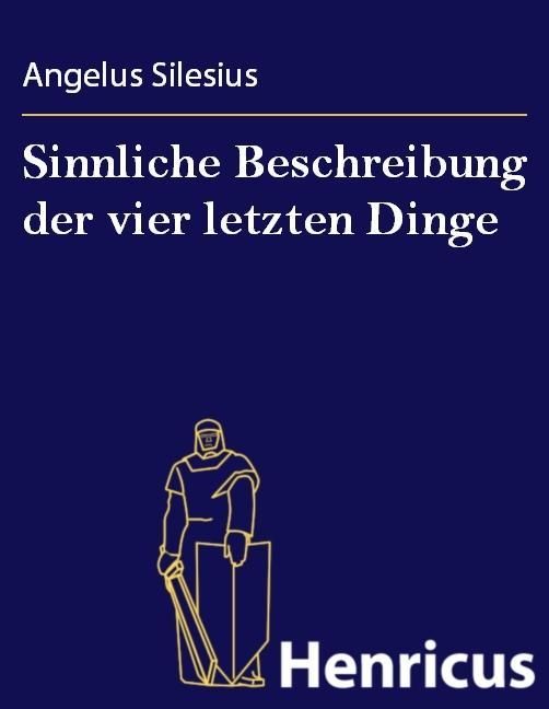 Produktbild: Sinnliche Beschreibung der vier letzten Dinge