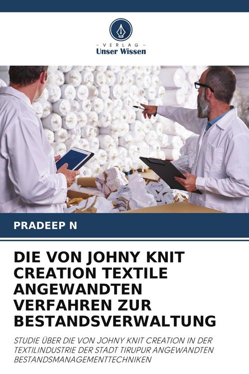 Produktbild: DIE VON JOHNY KNIT CREATION TEXTILE ANGEWANDTEN VERFAHREN ZUR BESTANDSVERWALTUNG