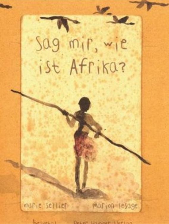 Produktbild: Sag mir, wie ist Afrika?