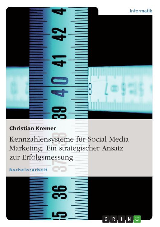 Produktbild: Erstellung eines Kennzahlensystems zur Bewertung von Ma&szlig;nahmen im Social Media Marketing