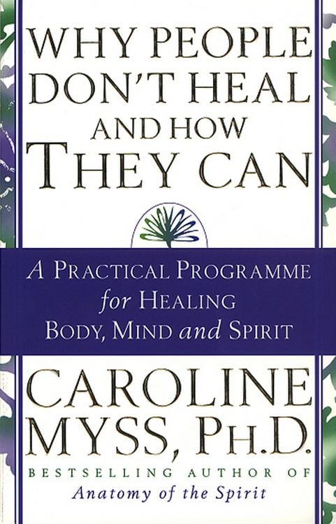Produktbild: Why People Don't Heal And How They Can