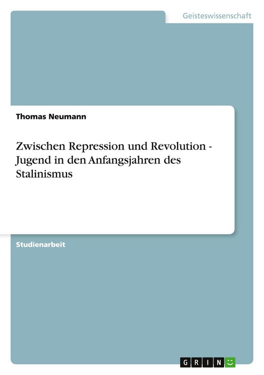 Produktbild: Zwischen Repression und Revolution - Jugend in den Anfangsjahren des Stalinismus
