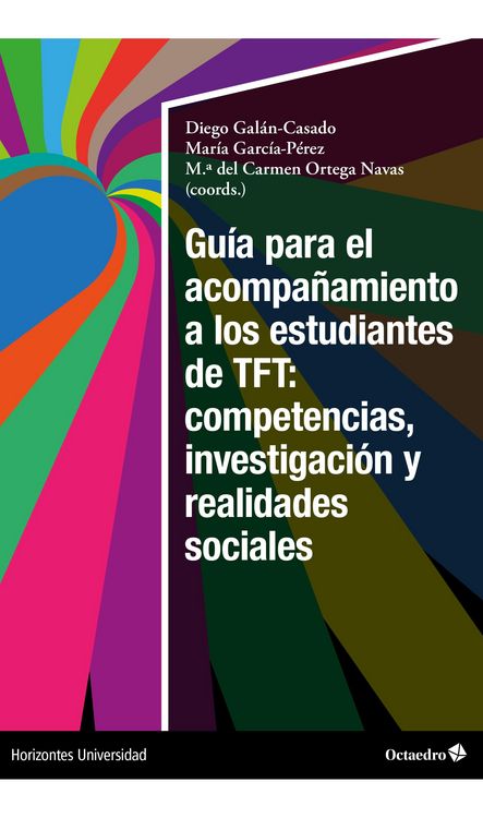 Produktbild: Gu&iacute;a para el acompa&ntilde;amiento a los estudiantes de TFT: competencias, investigaci&oacute;n y realidades sociales