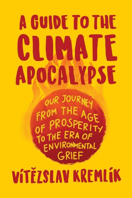 Produktbild: A Guide to the Climate Apocalypse