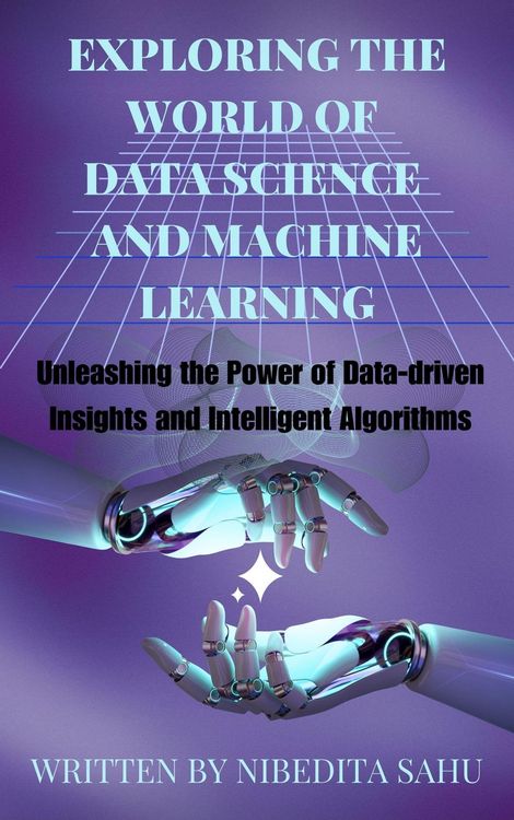 Produktbild: Exploring the World of Data Science and Machine Learning