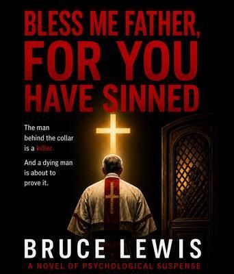 Produktbild: Bless Me Father FOR YOU Have Sinned