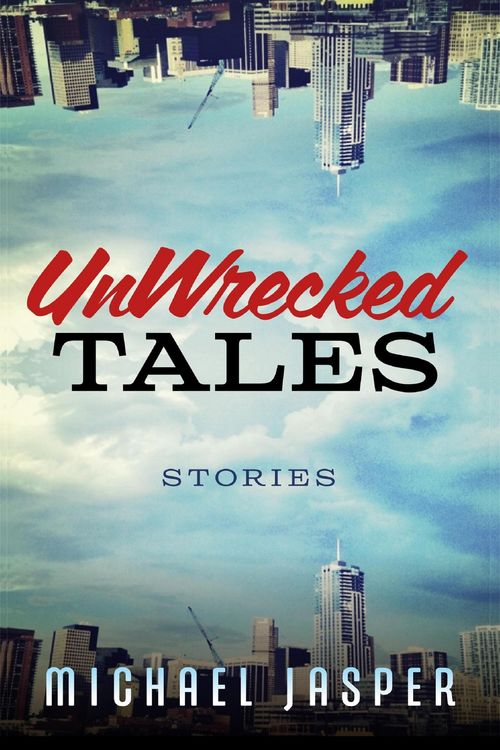 Produktbild: UnWrecked Tales (Story Collections, #2)