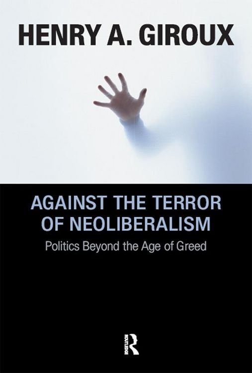 Produktbild: Against the Terror of Neoliberalism