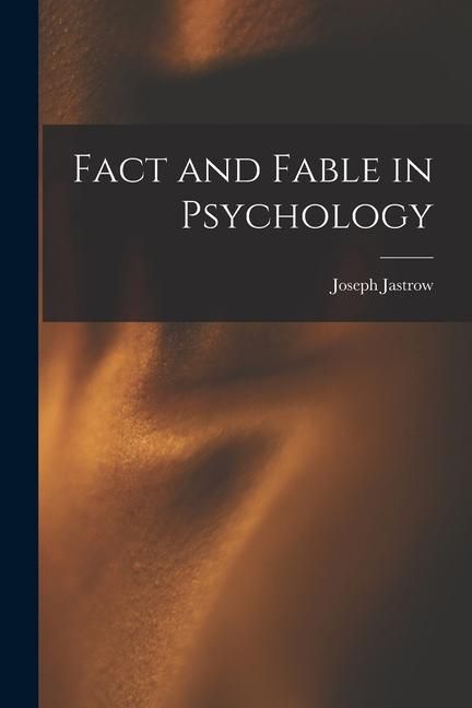 Produktbild: Fact and Fable in Psychology