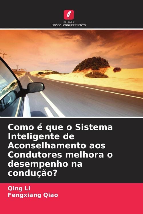 Produktbild: Como &eacute; que o Sistema Inteligente de Aconselhamento aos Condutores melhora o desempenho na condu&ccedil;&atilde;o?