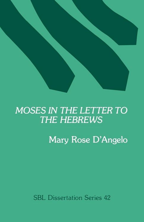 Produktbild: Moses in the Letter to the Hebrews