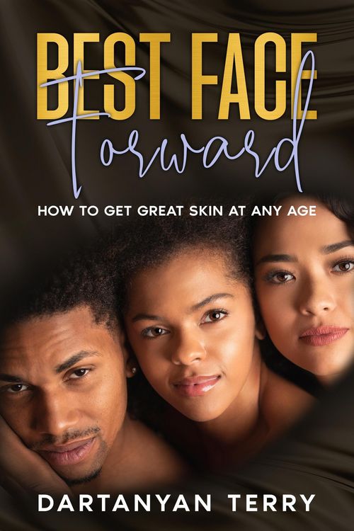Produktbild: Best Face Forward: How To Get Great Skin At Any Age