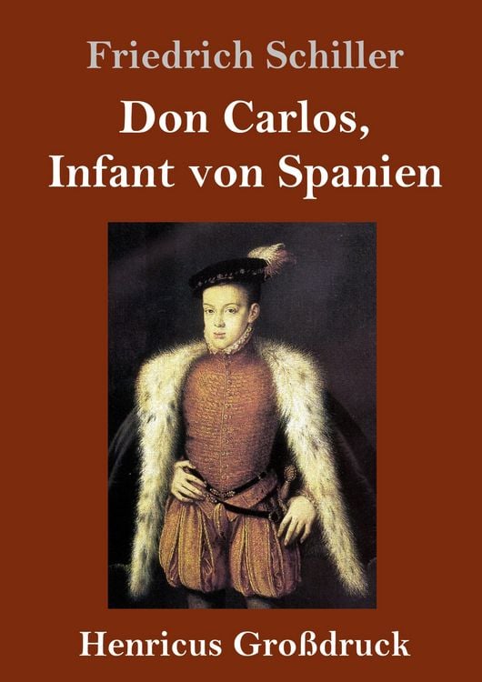 Produktbild: Don Carlos, Infant von Spanien (Gro&szlig;druck)