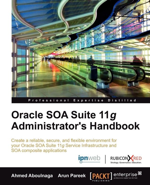 Produktbild: Oracle Soa Suite 11g Administrator's Handbook