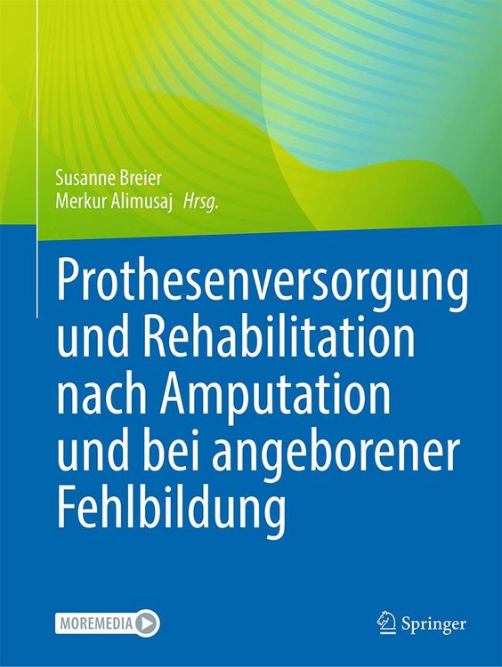 Produktbild: Prothesenversorgung und Rehabilitation nach Amputation und bei angeborener Fehlbildung