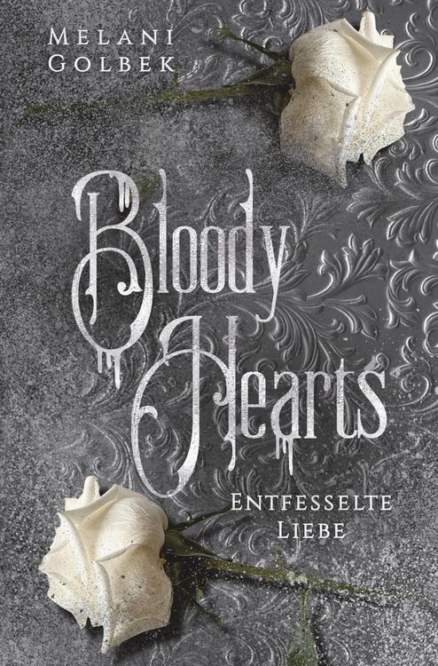 Produktbild: Bloody Hearts: Entfesselte Liebe