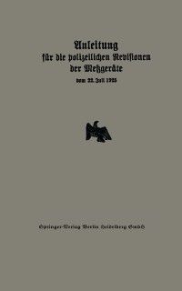Produktbild: Anleitung f&uuml;r die polizeilichen Revisionen der Metzger&auml;te vom 22. Juli 1925