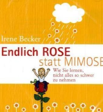 Produktbild: Becker, I: Endlich Rose statt Mimose/CD