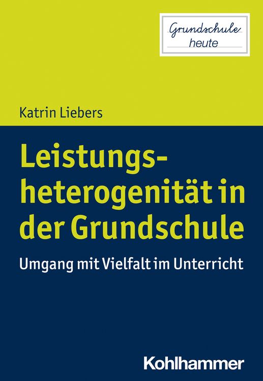 Produktbild: Leistungsheterogenit&auml;t in der Grundschule