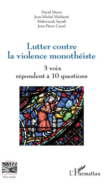 Produktbild: Lutter contre la violence monotheiste