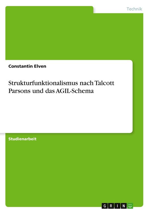 Produktbild: Strukturfunktionalismus nach Talcott Parsons und das AGIL-Schema