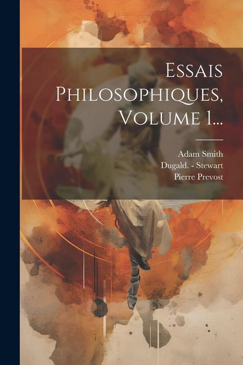 Produktbild: Essais Philosophiques, Volume 1...