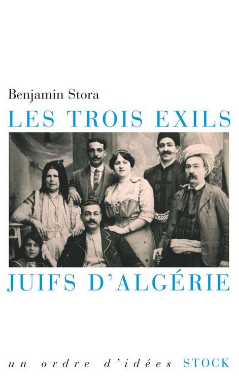 Produktbild: Les trois exils. Juifs d'Alg&eacute;rie