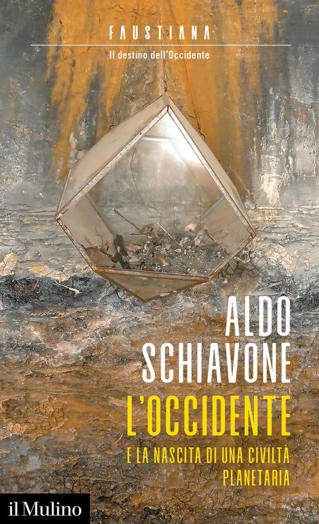 Produktbild: L' Occidente e la nascita di una civilt&agrave; planetaria. Faustiana. Il destino dell'Occidente