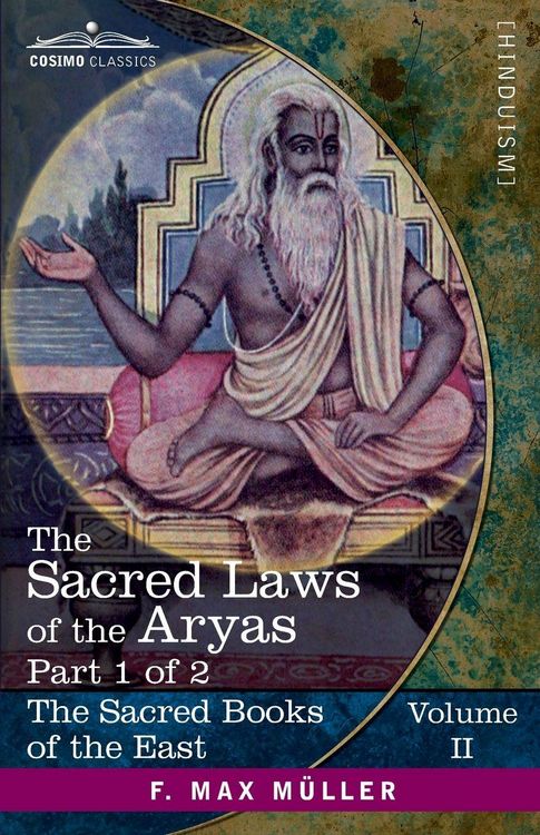 Produktbild: The Sacred Laws of the Aryas, Part 1 of 2