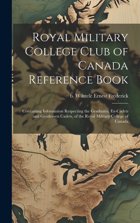 Produktbild: Royal Military College Club of Canada Reference Book