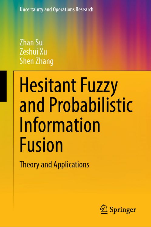 Produktbild: Hesitant Fuzzy and Probabilistic Information Fusion