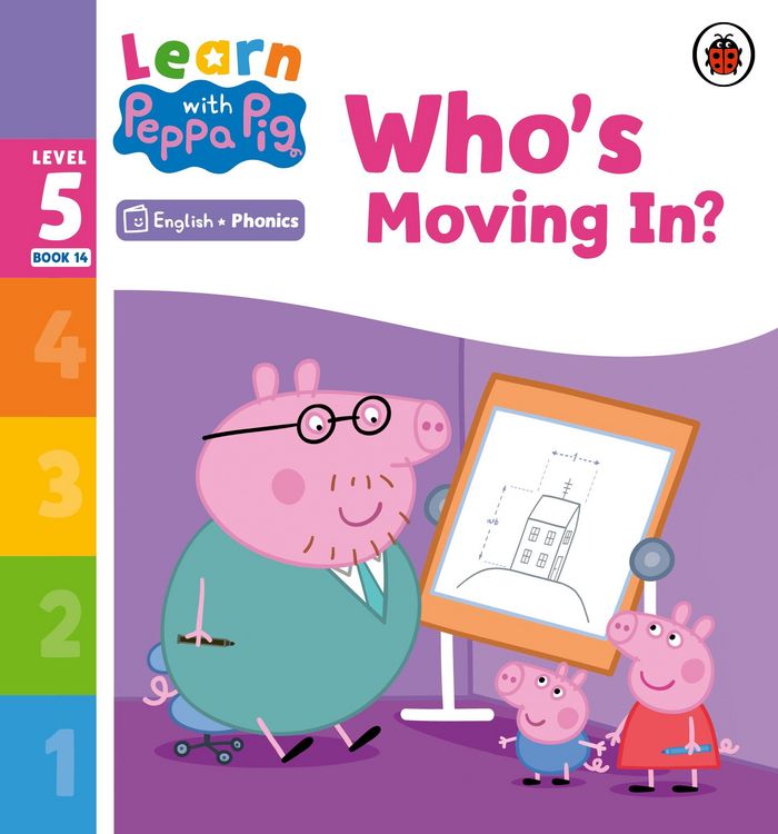 Produktbild: Learn with Peppa Phonics Level 5 Book 14 - Who's Moving In? (Phonics Reader)