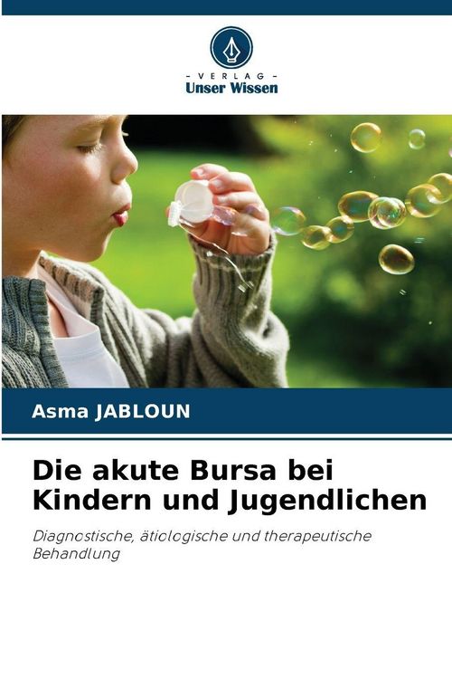 Produktbild: Die akute Bursa bei Kindern und Jugendlichen