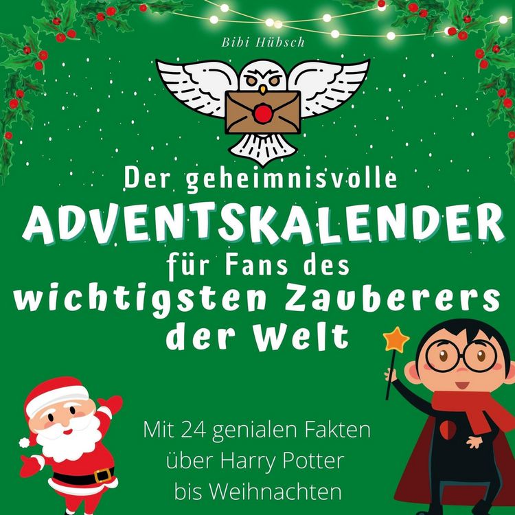 Produktbild: Der geheimnisvolle Adventskalender f&uuml;r Fans des wichtigsten Zauberers der Welt
