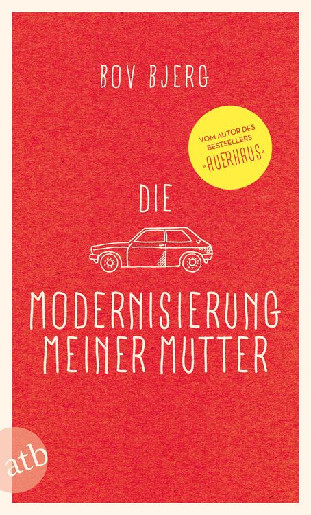 Produktbild: Die Modernisierung meiner Mutter