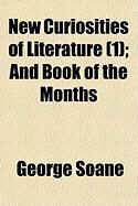 Produktbild: New Curiosities of Literature (1); And Book of the Months