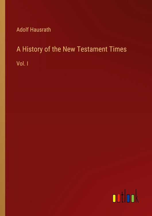 Produktbild: A History of the New Testament Times