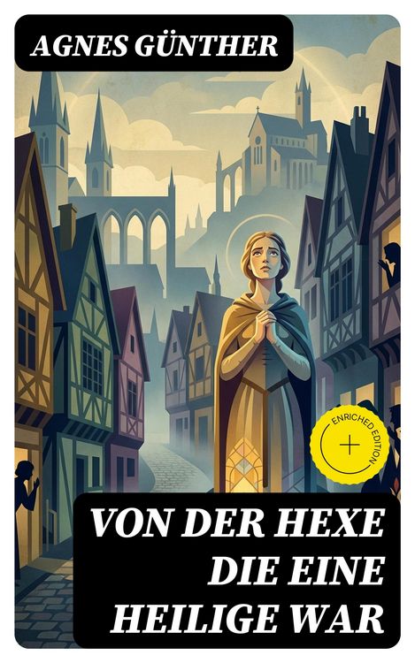 Produktbild: Von der Hexe die eine Heilige war