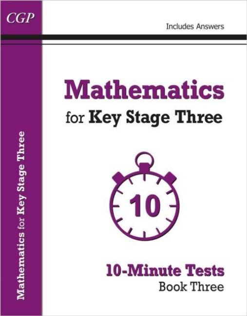 Produktbild: Mathematics for KS3: 10-Minute Tests - Book 3 (including Answers)