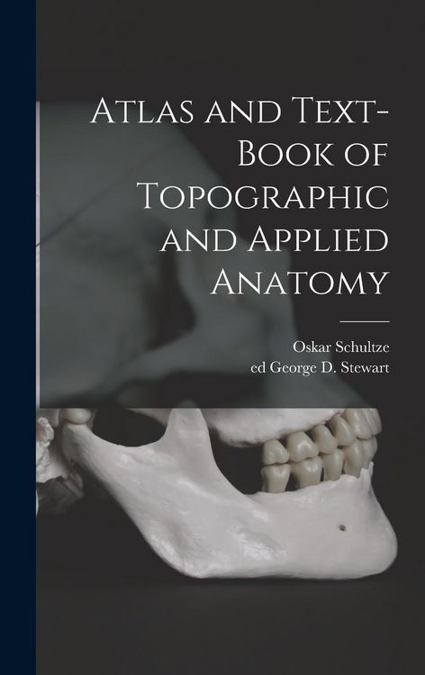 Produktbild: Atlas and Text-book of Topographic and Applied Anatomy