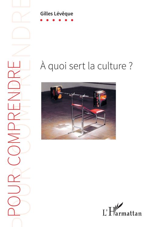 Produktbild: &Agrave; quoi sert la culture ?