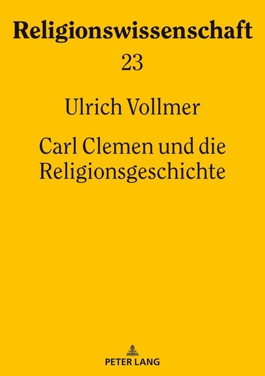 Produktbild: Carl Clemen und die Religionsgeschichte