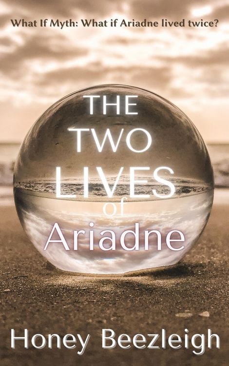 Produktbild: The Two Lives of Ariadne (What If Myth, #2)
