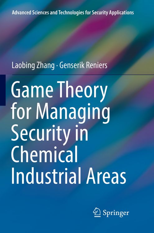 Produktbild: Game Theory for Managing Security in Chemical Industrial Areas
