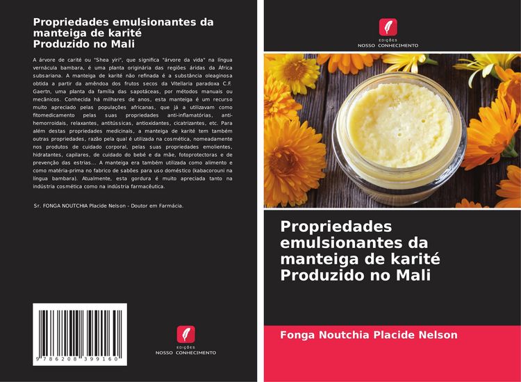 Produktbild: Propriedades emulsionantes da manteiga de karit&eacute; Produzido no Mali